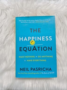 The Happiness Equation by Neil Pasricha